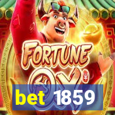 bet 1859